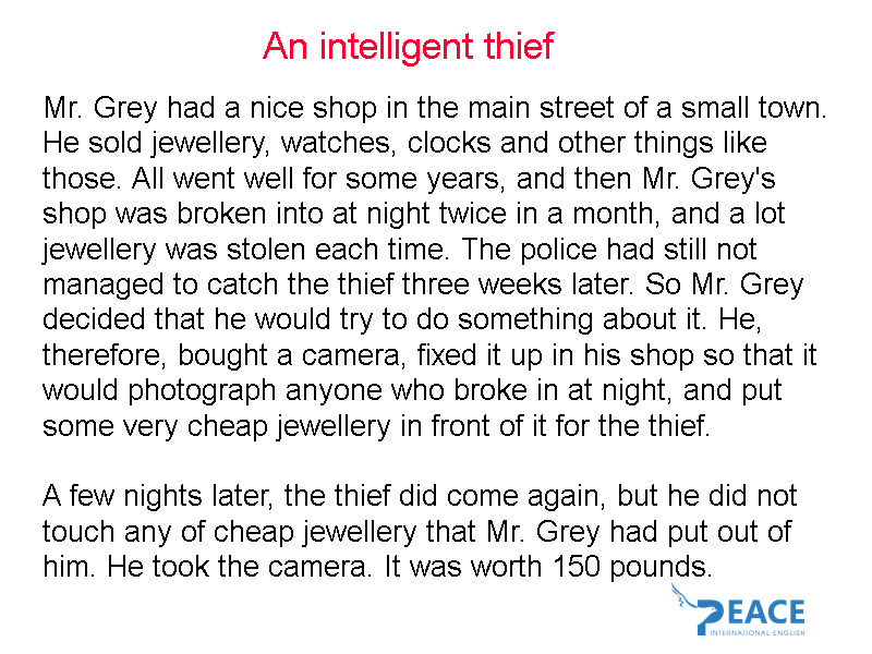 An intelligent thief