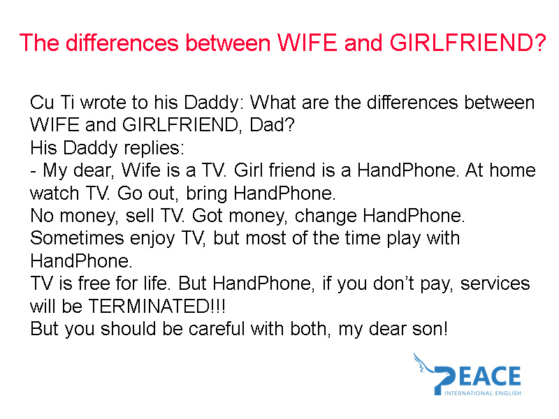 THE DIFFERENCES BETWEEN WIFE AND GIRLFRIEND?